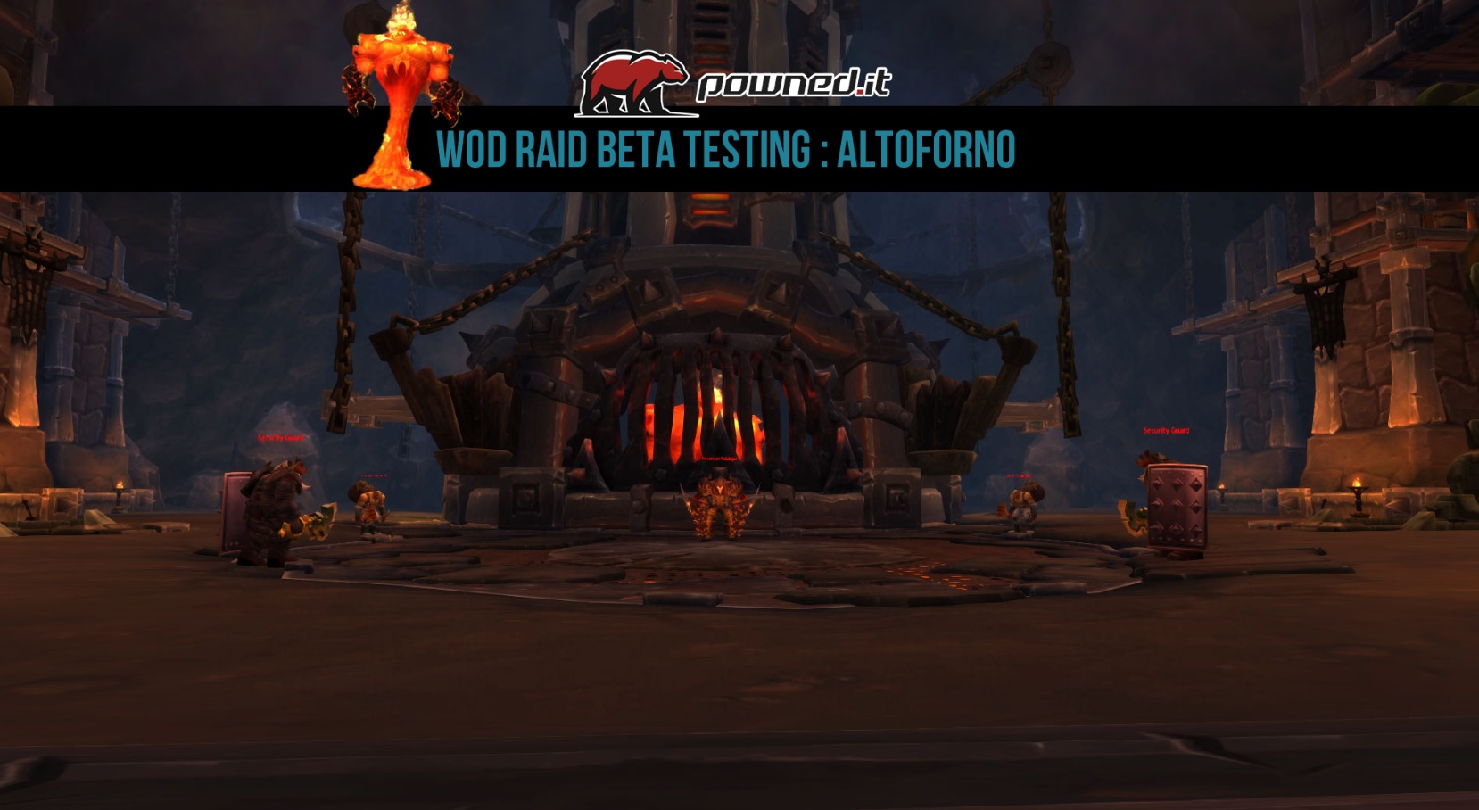 WoD Raid Beta Testing : L’Altoforno