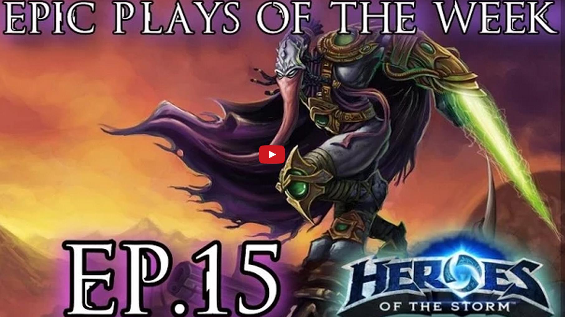 Epic Plays of the Week: la numero 15 di Heroes of the Storm