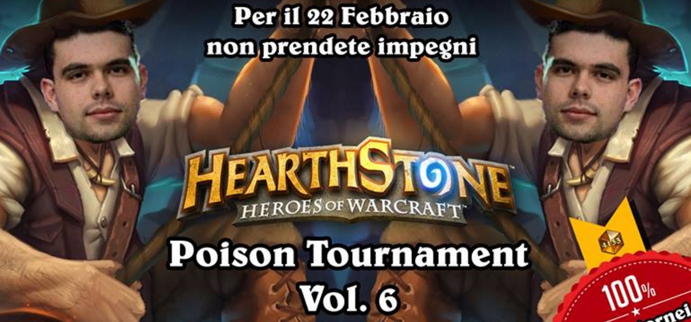 Hearthstone Poison Tournament Vol.6: iscrizioni aperte!