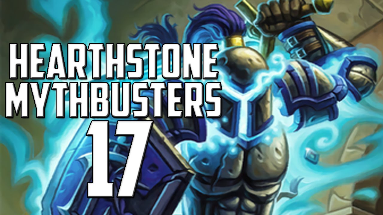 Hearthstone Mythbusters 17: il Trasmutatore, la Tumulazione e tanti altri!