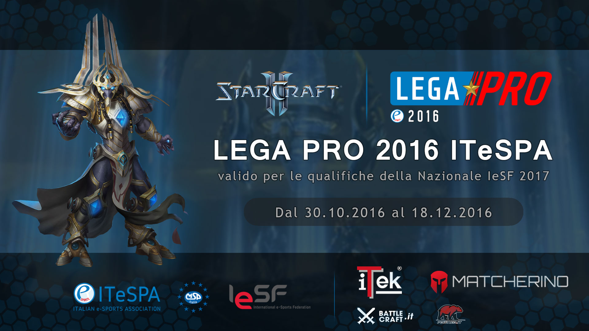Lega Pro 2016: al via la nuova competizione di Starcraft 2