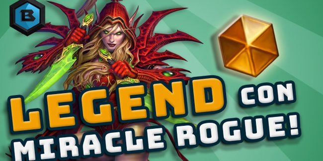 Raggiungere il Legend? Bloor ci spiega come ha fatto con il suo Miracle Rogue!