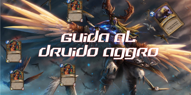Video Guida all’Aggro Druid