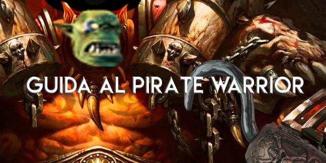 Video Guida al Pirate Warrior