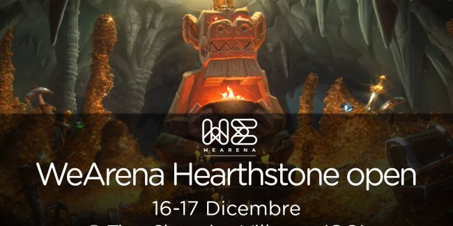 WeArena Hearthstone Open – 2000 euro di Montepremi e tanto altro il 16 e 17 Dicembre a Villesse!