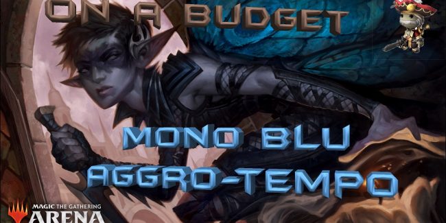 Super Budget: Mono Blu Aggro-Tempo