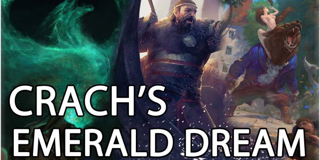 Crach’s Emerald Dream: Analisi e Video Guida