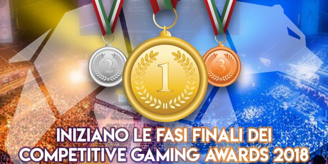 Competitive Gaming Awards 2018: ecco i 3 finalisti per ogni categoria!
