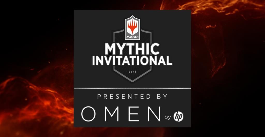 Mythic Invitational presented by OMEN