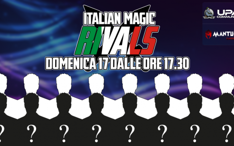 Recap del primo Italian Magic Rivals del 17-03-2019