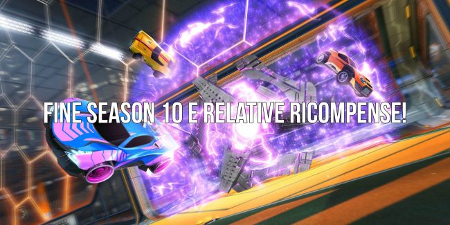 Rocket League: Fine della Season 10 e relative ricompense
