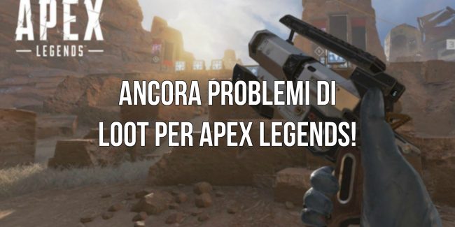 Apex Legends: I giocatori scoprono un nuovo bug relativo al loot!