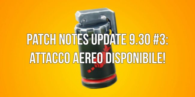 Fortnite: Patch Notes Content Update 3#