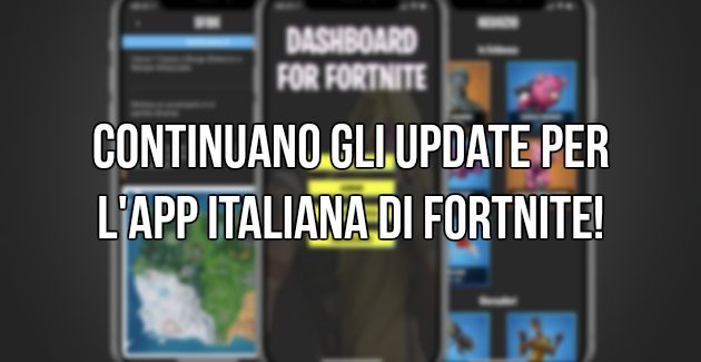 Fortnite: L’app Dashboard italiana è ora più completa che mai!