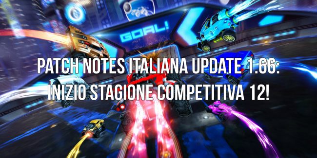Rocket League Patch Notes italiana 1.66