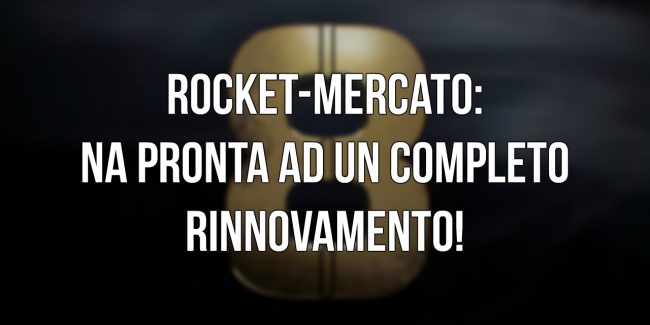 Rocket-Mercato: Rizzo, Kronovi e Torment pronti a scatenare il mercato internazionale!