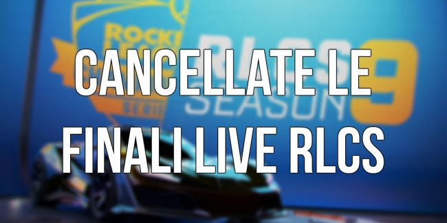 Rocket League: Finale RLCS Season 9 cancellata
