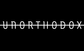UNORTHODOX, la serie ispirata ad una storia vera è in arrivo