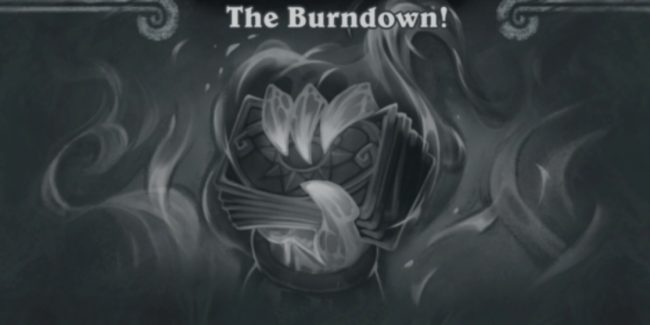La rissa di questa settimana è The Burndown Rekindled!