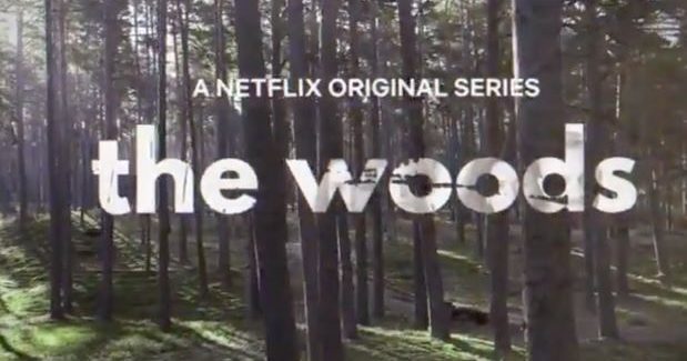 The Woods: trailer, trama e cast della nuova serie Netflix