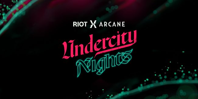 RiotX Arcane: tutte le ricompense delle Undercity Nights