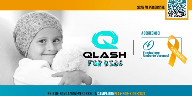 Fondazione Umberto Veronesi e QLASH insieme nella lotta ai tumori dell’infanzia con ‘QLASH fo Kids’