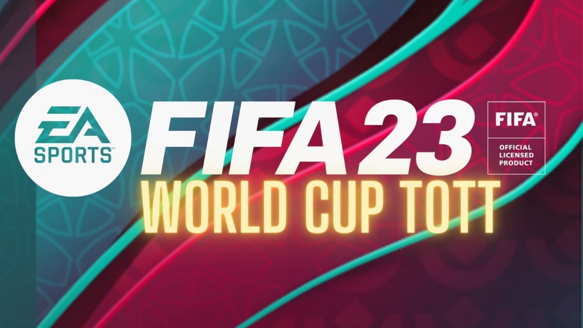 FIFA 23, Team of the Tournament (TOTT): i migliori giocatori della World Cup si mostrano ufficialmente