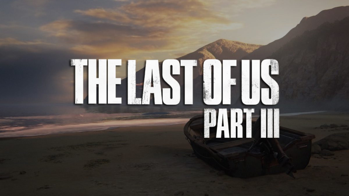 Un leaker rivela: “The Last of Us 3 attualmente in sviluppo”